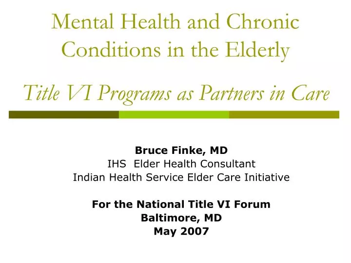 mental health and chronic conditions in the elderly title vi programs as partners in care