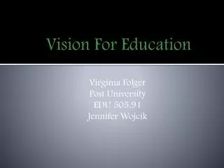 Vision For Education