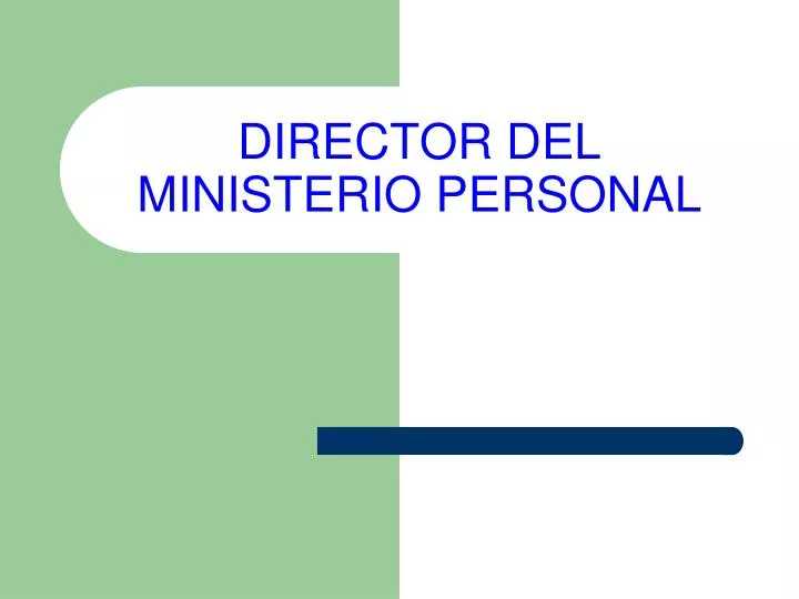 director del ministerio personal