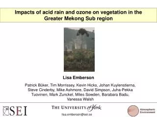 Impacts of acid rain and ozone on vegetation in the Greater Mekong Sub region