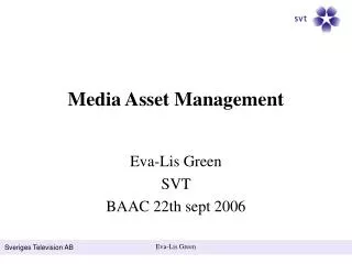 Media Asset Management