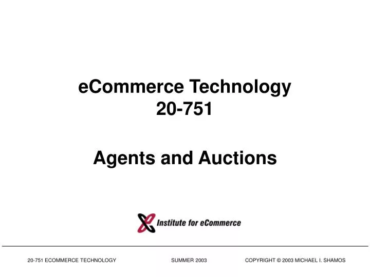 ecommerce technology 20 751 agents and auctions