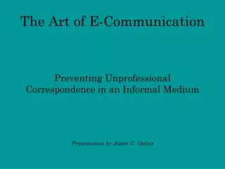 The Art of E-Communication