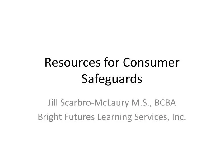 resources for consumer safeguards