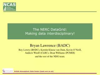 The NERC DataGrid: Making data interdisciplinary!