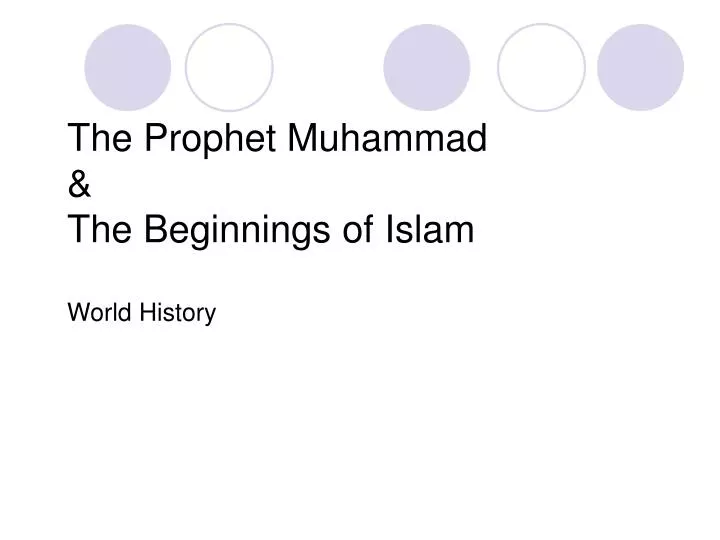 the prophet muhammad the beginnings of islam world history