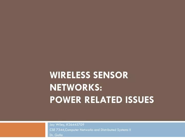 wireless sensor networks power related issues
