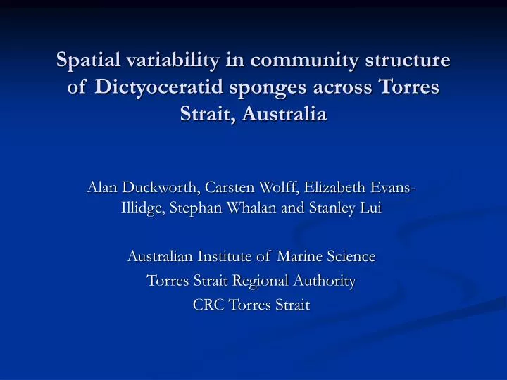 spatial variability in community structure of dictyoceratid sponges across torres strait australia