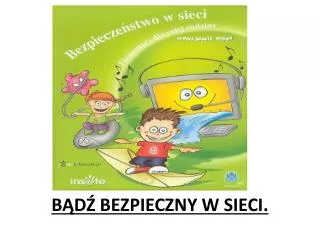 b d bezpieczny w sieci