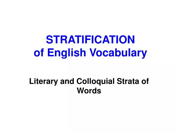 stratification of english vocabulary