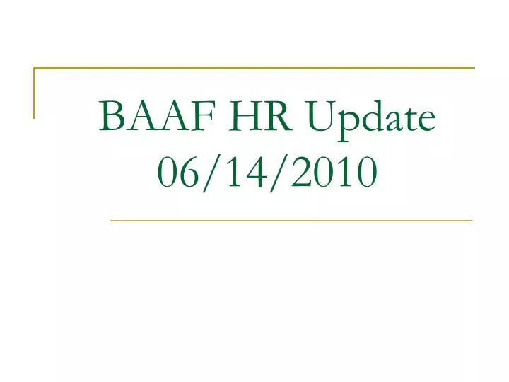 baaf hr update 06 14 2010