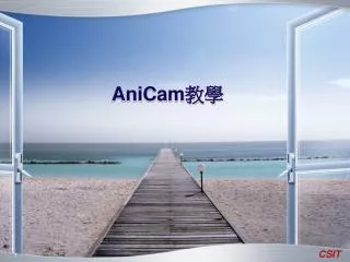 anicam