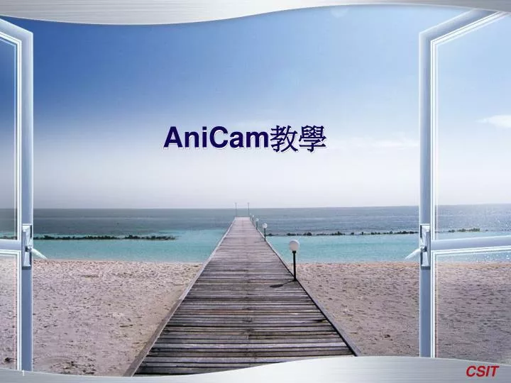 anicam