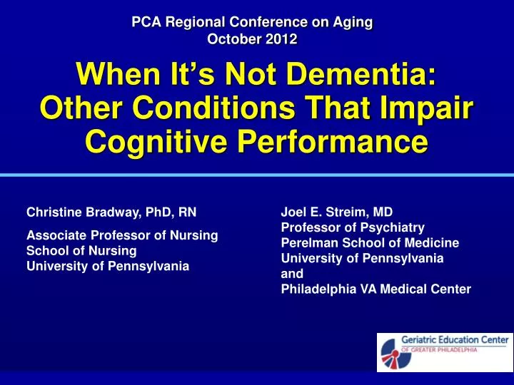 when it s not dementia other conditions that impair cognitive performance