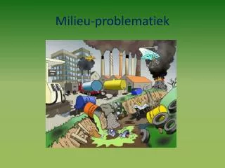 milieu problematiek
