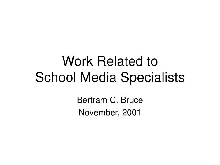 work related to school media specialists