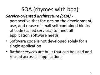 SOA (rhymes with boa)