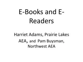 E-Books and E-Readers