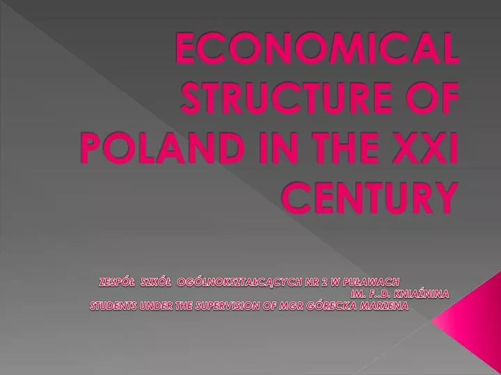 economical structure of poland in the xxi century