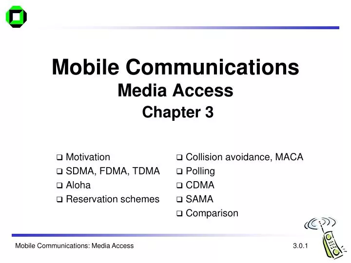 mobile communications media access chapter 3