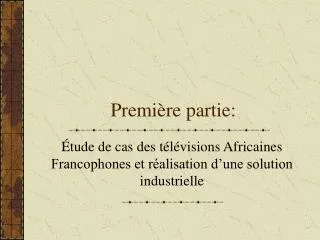 premi re partie