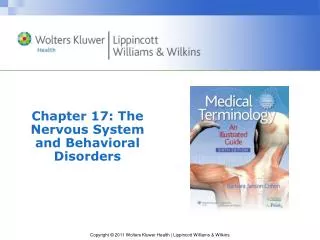 Chapter 17: The Nervous System and Behavioral Disorders