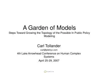 A Garden of Models Steps Toward Growing the Topology of the Possible In Public Policy Modeling