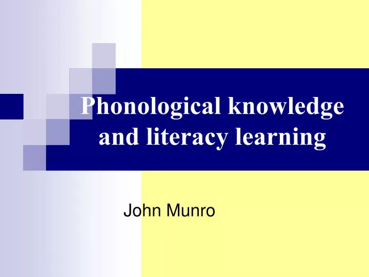 phonological knowledge and literacy learning
