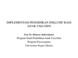 implementasi pendidikan inklusif bagi anak usia dini