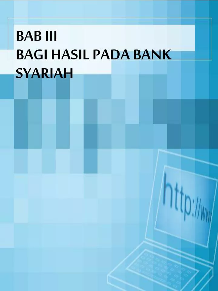 bab iii bagi hasil pada bank syariah