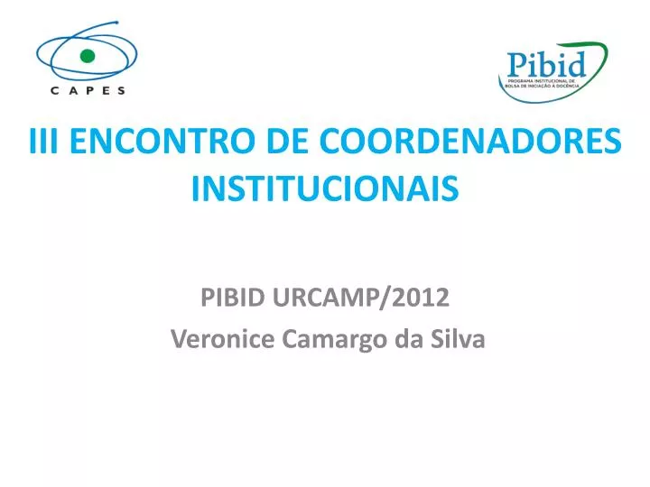 iii encontro de coordenadores institucionais