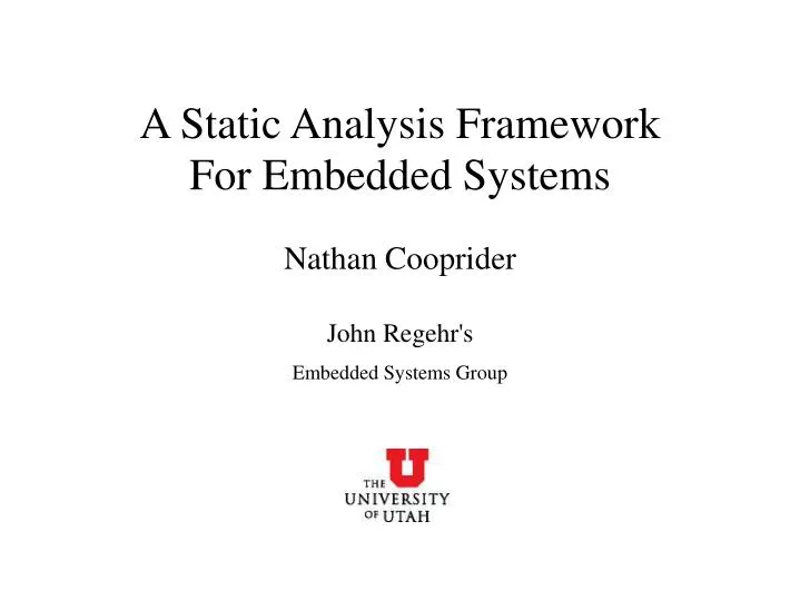 nathan cooprider john regehr s embedded systems group