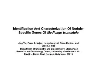 Identification And Characterization Of Nodule-Specific Genes Of Medicago truncatula