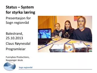 status system for styrka l ring