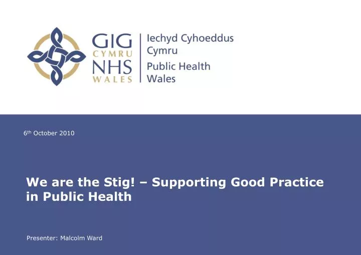 we are the stig supporting good practice in public health