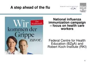 A step ahead of the flu
