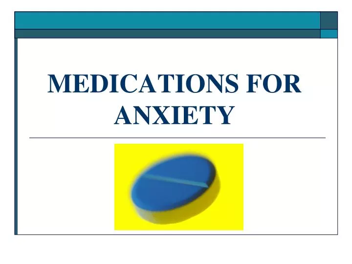 medications for anxiety