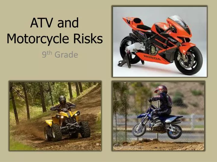 atv and motorcycle risks