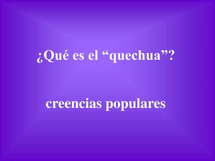 qu es el quechua