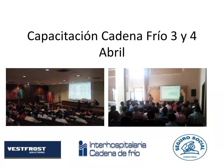 capacitaci n cadena fr o 3 y 4 abril