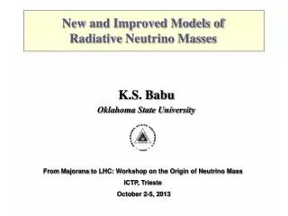 New and Improved Models of Radiative Neutrino Masses