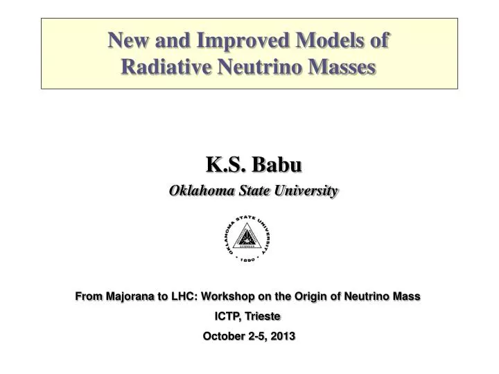 new and improved models of radiative neutrino masses