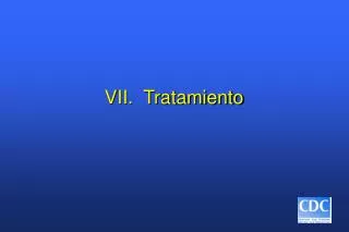 vii tratamiento