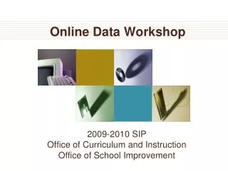 Online Data Workshop