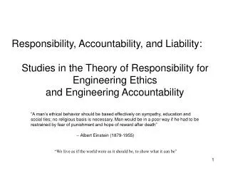 Responsibility, Accountability, and Liability: