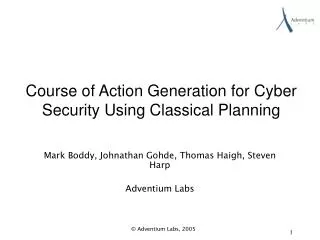 Course of Action Generation for Cyber Security Using Classical Planning