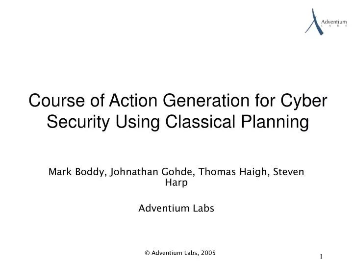 course of action generation for cyber security using classical planning