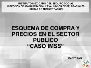 esquema de compra y precios en el sector publico caso imss