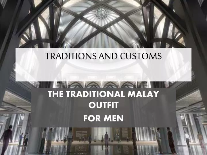 traditions and customs