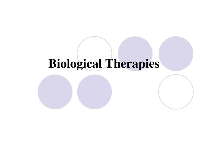 biological therapies